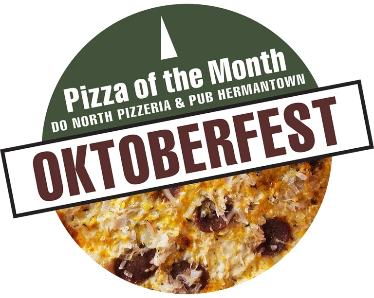 Do North Pizza September Pizza of the Month Oktoberfest